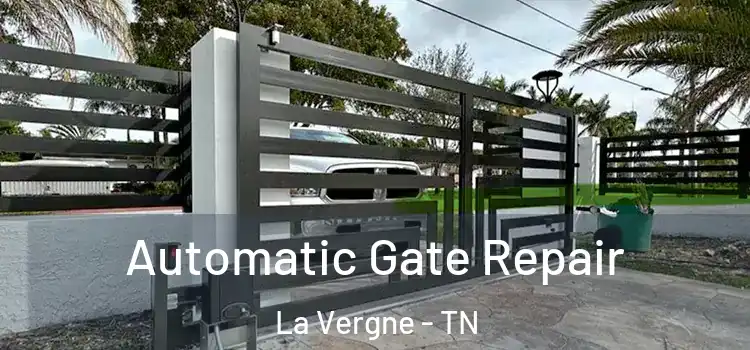 Automatic Gate Repair La Vergne - TN